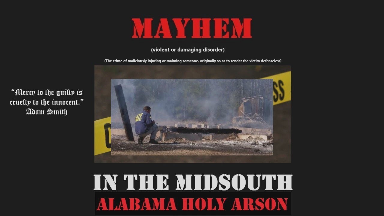 Mayhem in the Midsouth | Alabama Holy Arson