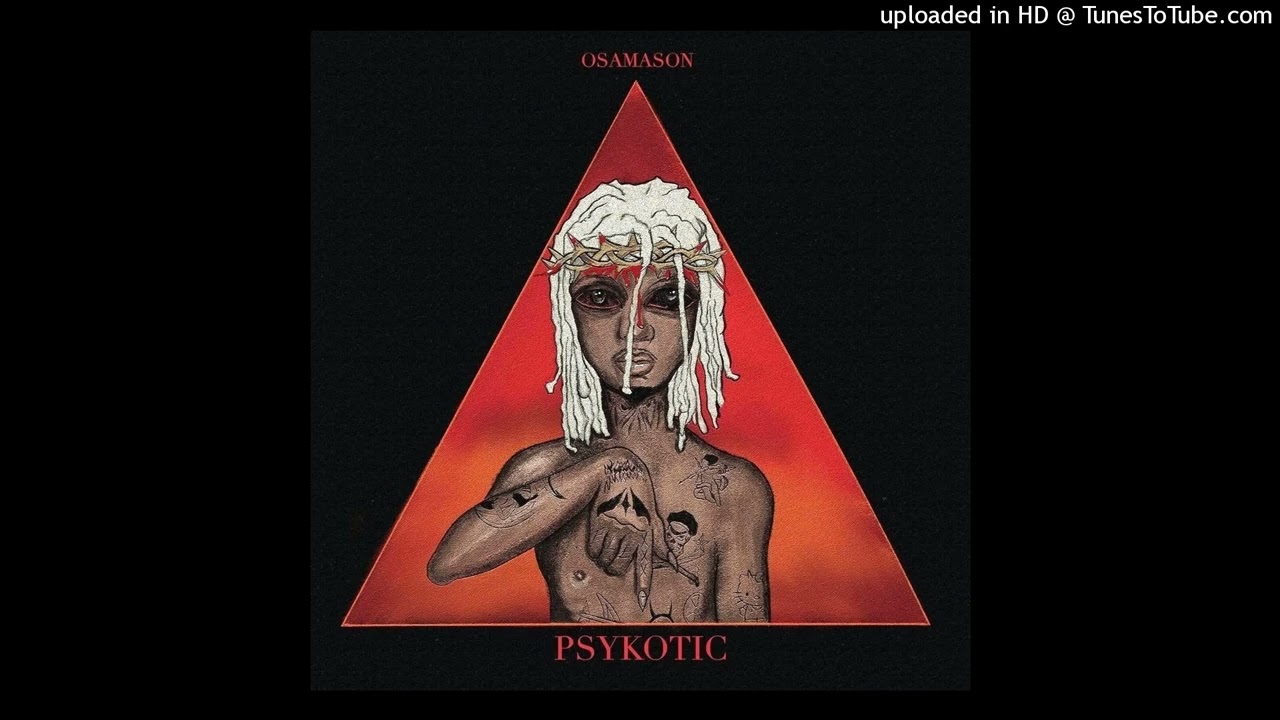 [free] osamason + psykotic type beat - 