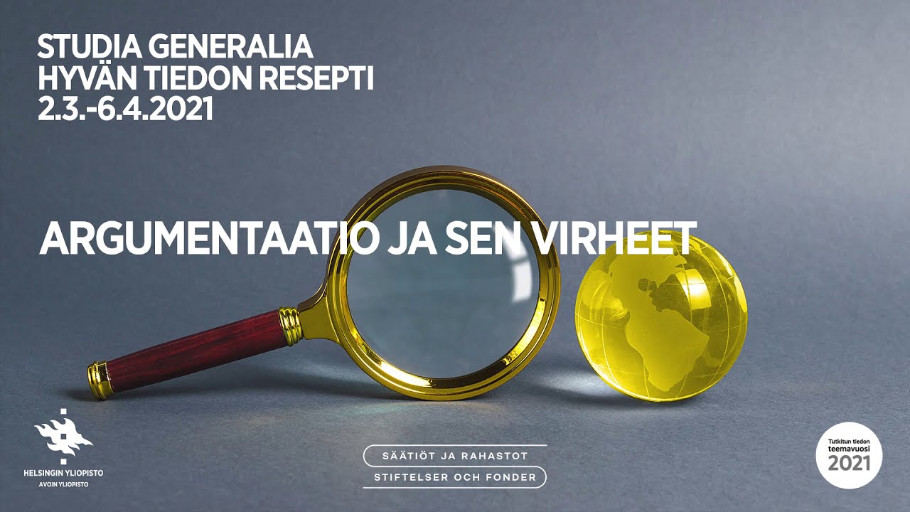 Studia Generalia Hyvän tiedon resepti: Argumentaatio ja sen virheet