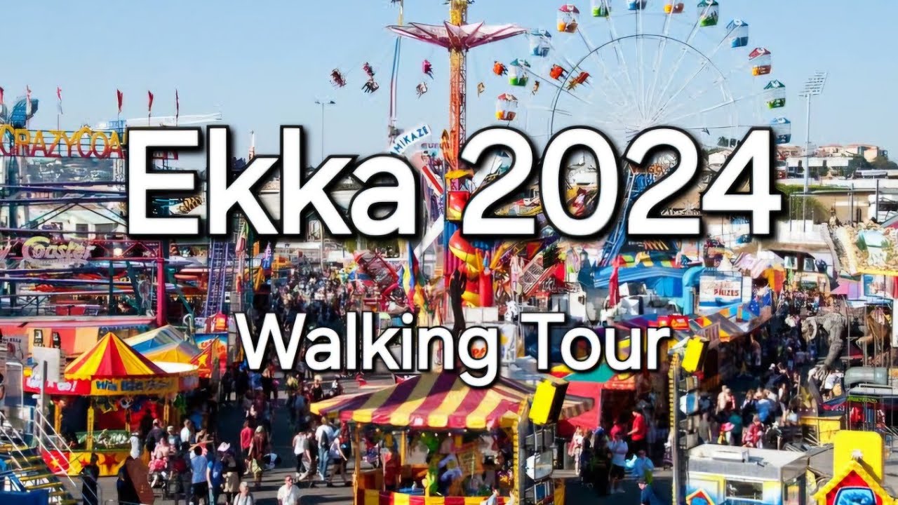 Ekka 2024 Walking Tour