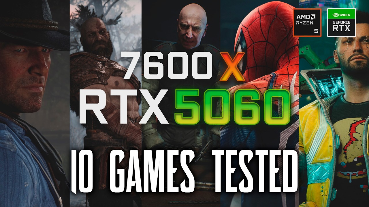 RTX 5060 x 7600X : FPS & Performance test in 10 games!