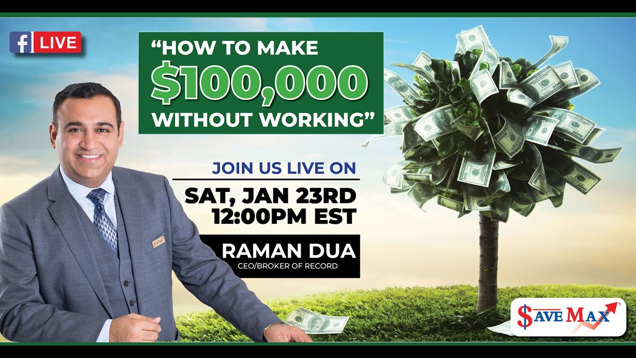 How to make $100,000 without working? | Raman Dua