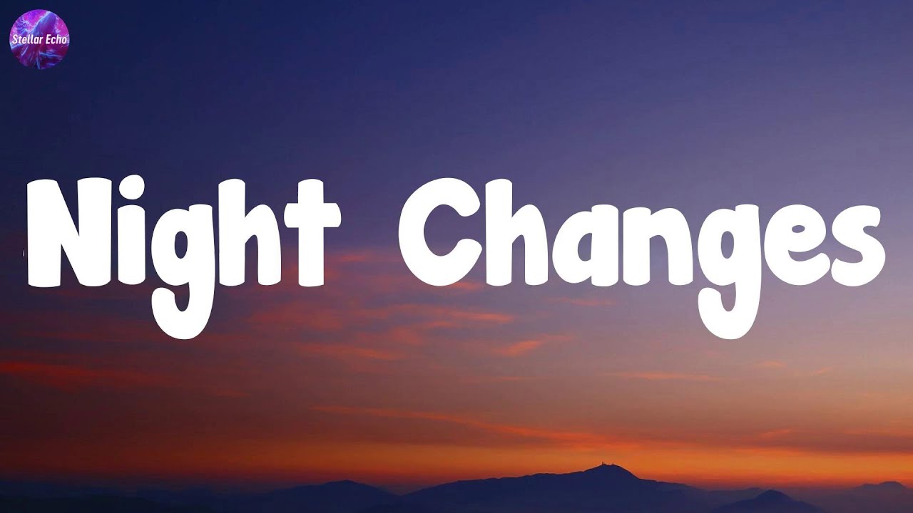 One Direction - Night Changes  (Lyrics) | Billie Eilish, ZAYN ft. Sia