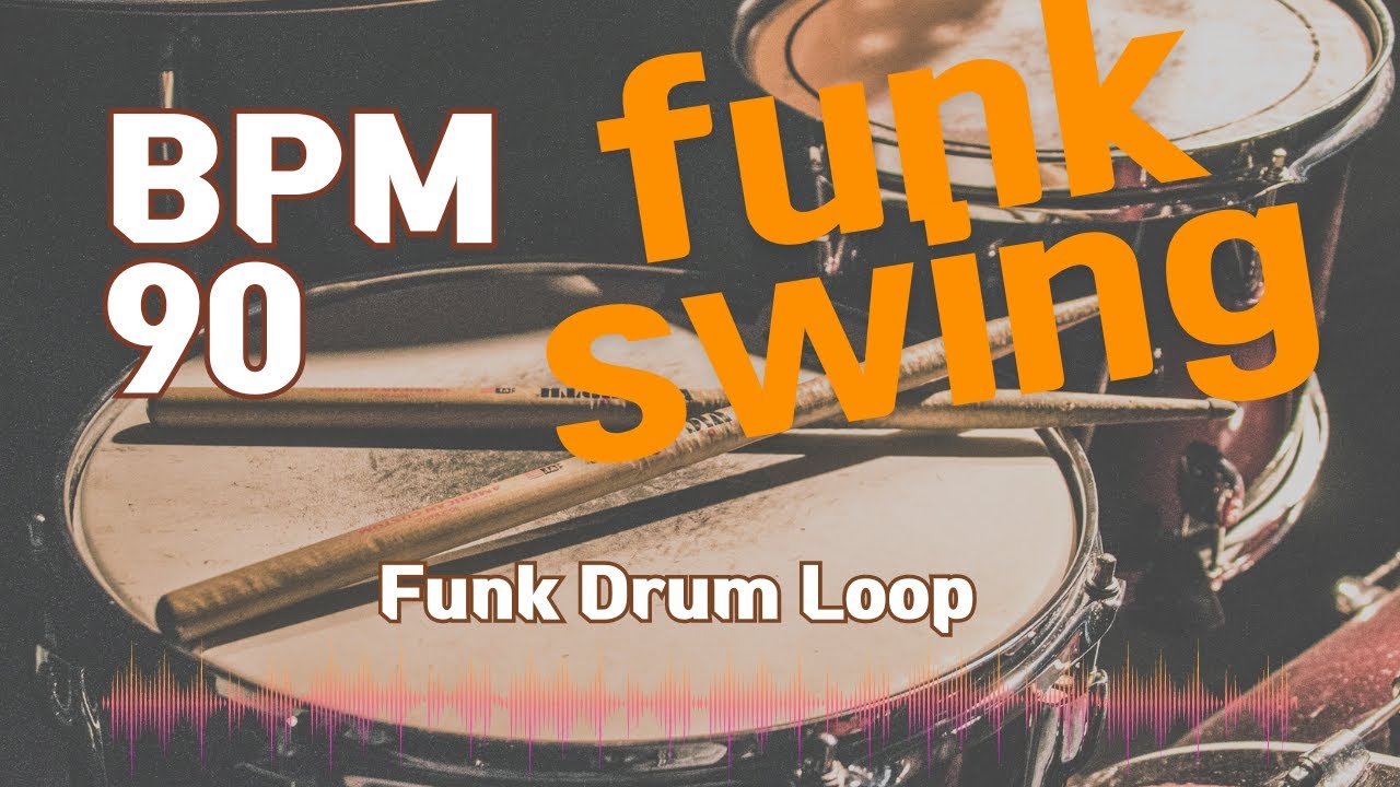 Funk swing Drum Loop Practice Tool 90bpm