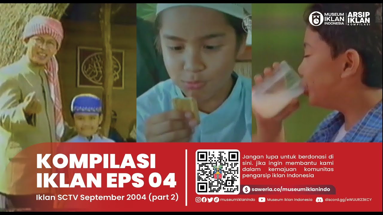 ARSIP IKLAN KOMPILASI EPS 04 - Iklan SCTV September 2004 (Part 2)