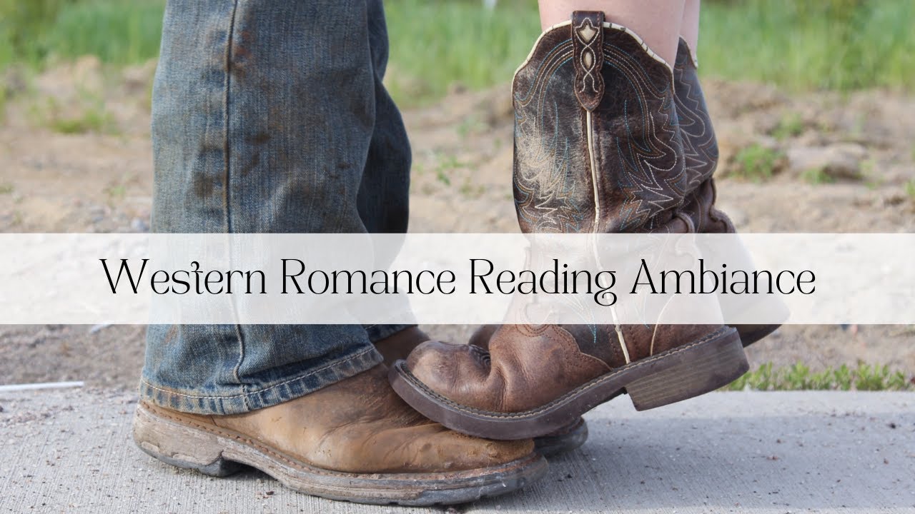 Western Cowboy Romance Reading Ambiance: Ambient Reading Companion for Cowboy Romance Enthusiasts