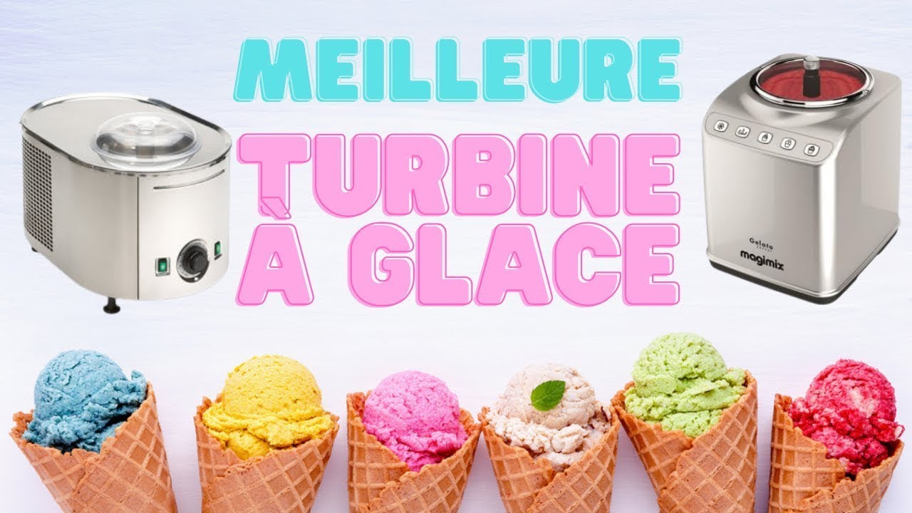Meilleure Turbine à Glace en 2023 ⭐ Comparatif & Guide d'achat ✅