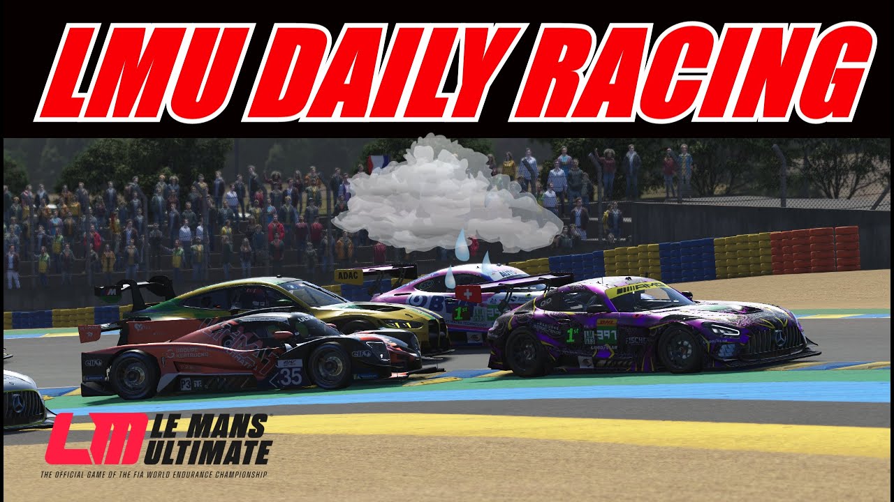 Le Mans Ultimate - Can I Avoid The Chaos - Daily Racing 🌦️