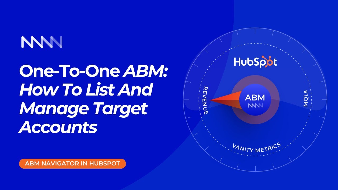 One-to-One ABM: How to List and Manage Target Accounts