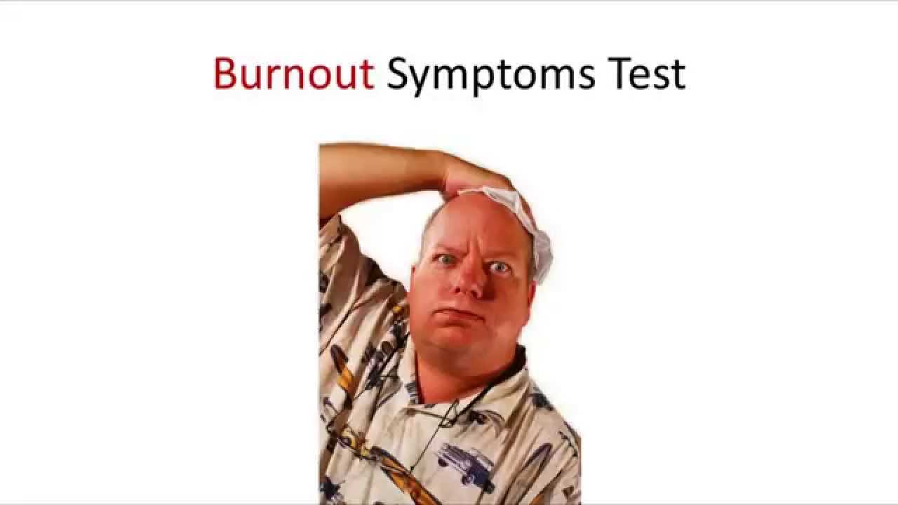 Burnout Symptoms Test