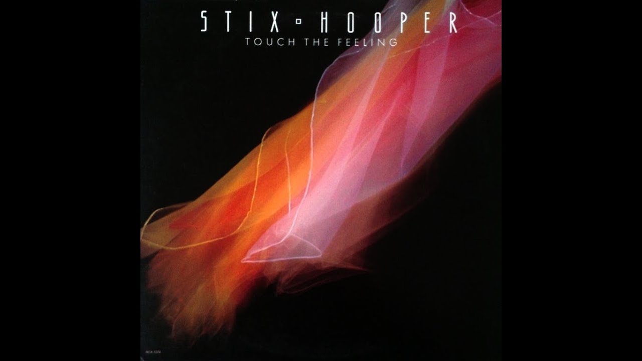 Stix Hooper - I Touched A Dream (HQ Vinyl) ℗ 1982