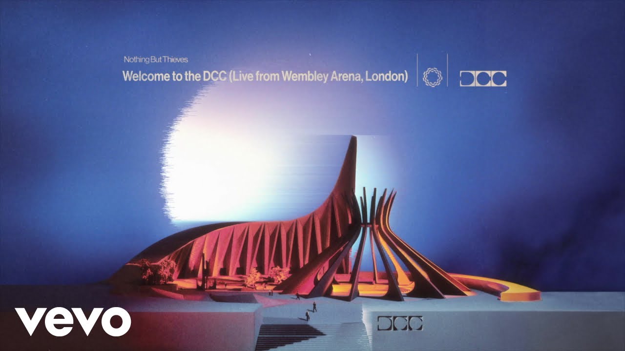 Nothing But Thieves - Welcome to the DCC (Live From Wembley Arena, London - Official Visualiser)