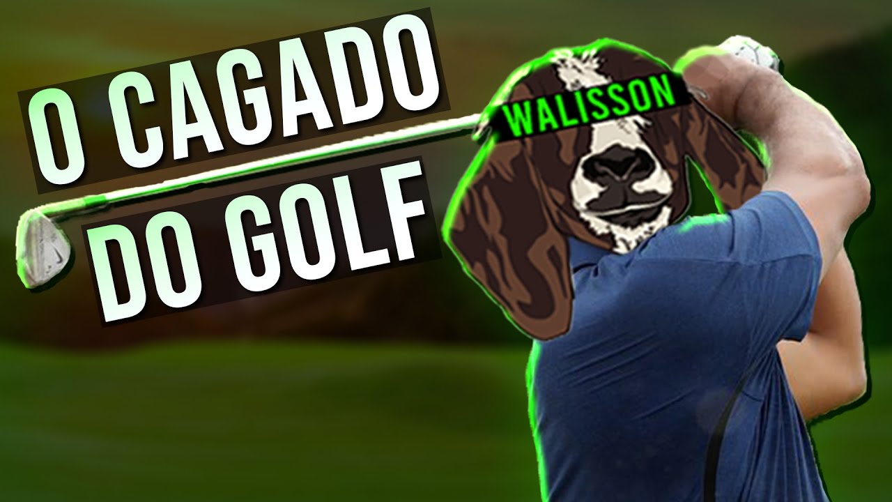 O CAGAD0 DO GOLF - ALEATÓRIO 11