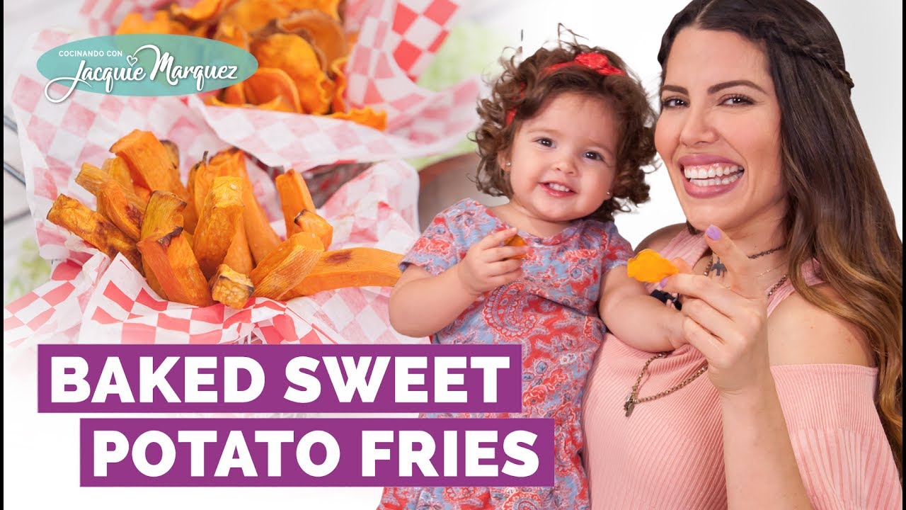 PAPITAS Y CHIPS  DE CAMOTE AL HORNO | BAKED SWEET POTATO FRIES - Jacquie Marquez
