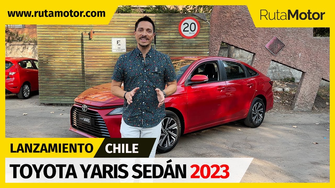 Toyota Yaris Sedan 2023 - Aterriza en Chile la cuarta generación del superventas (Lanzamiento)