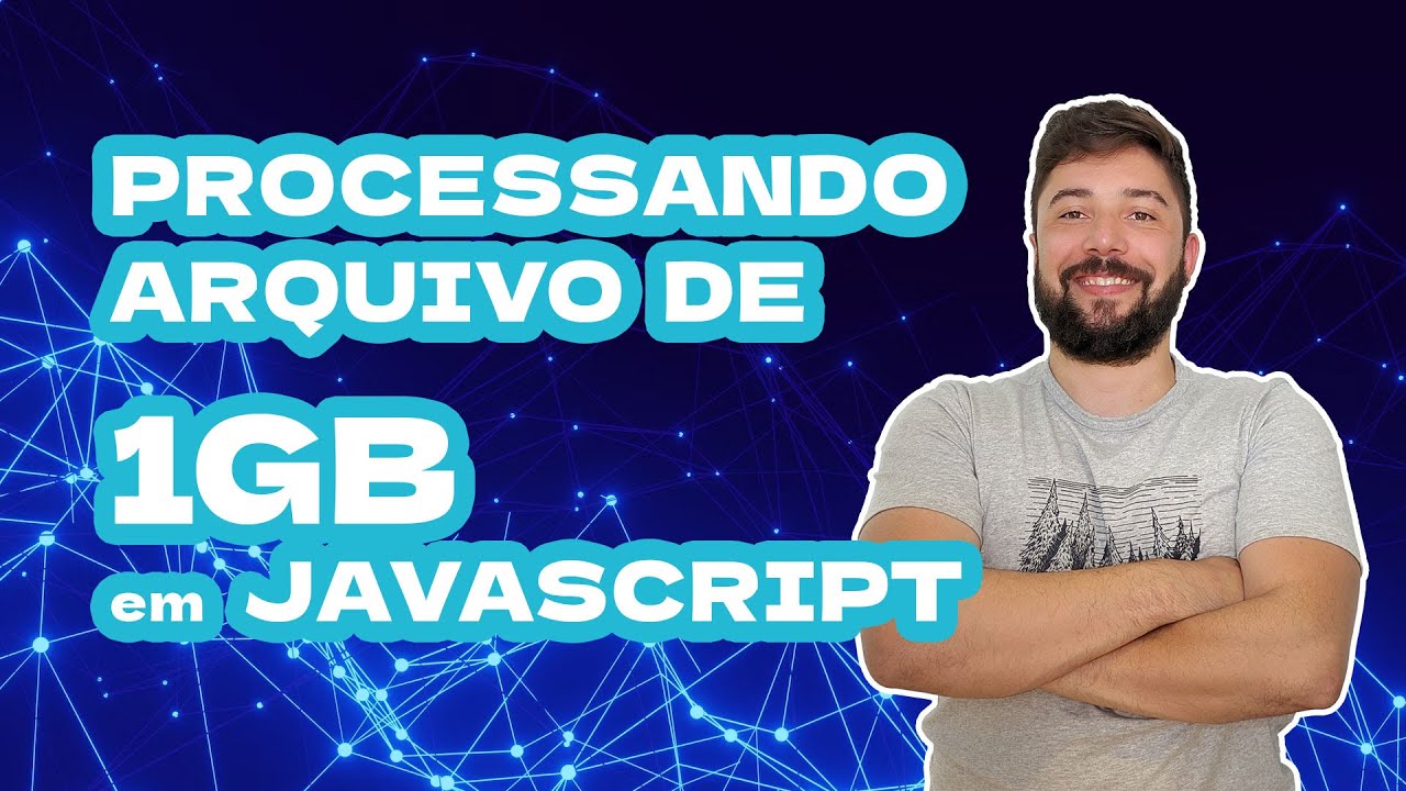 Node.js Streams: Processando Arquivos de 1GB em JavaScript