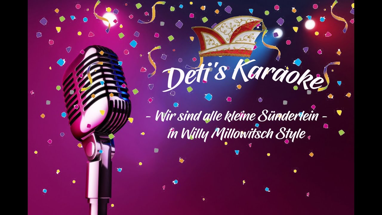 Wir sind alle kleine Sünderlein * Willy Millowitsch * Karaoke