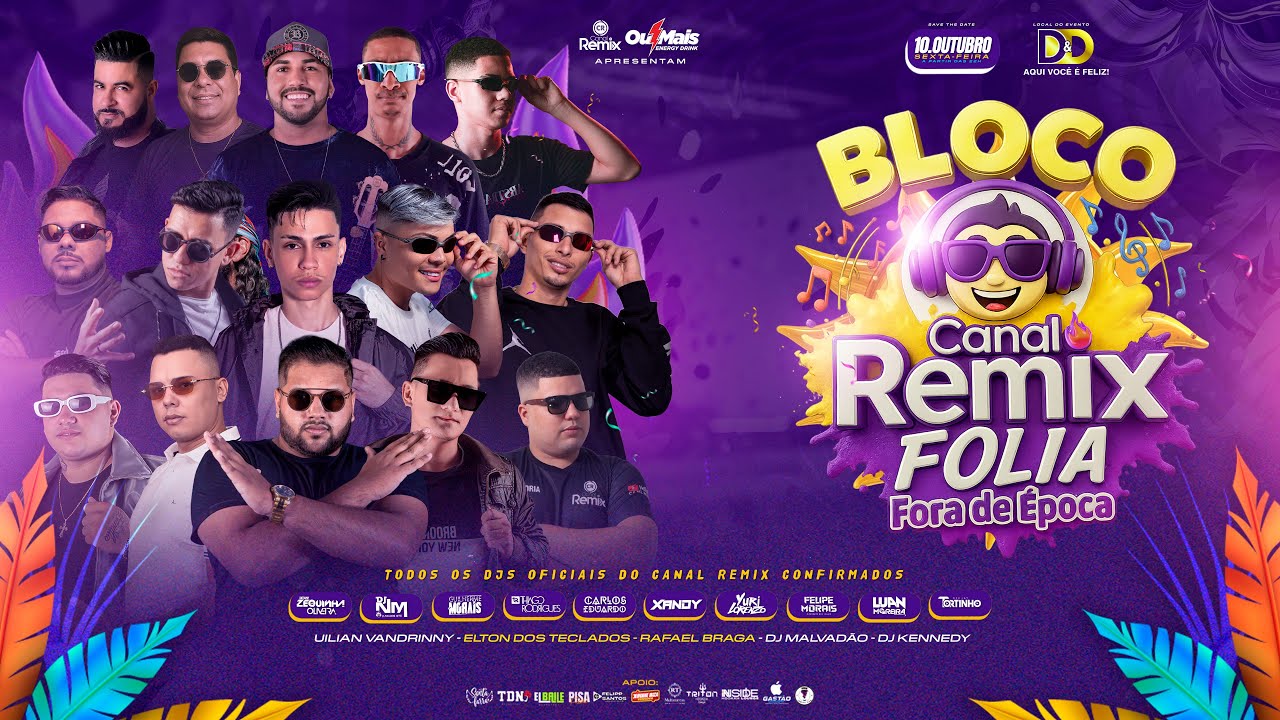 CD CANAL REMIX FOLIA FORA DE ÉPOCA 2025 (DIA 10.10 NA DIMPLES DANCE EM PORTO VELHO) BAIXE AGORA