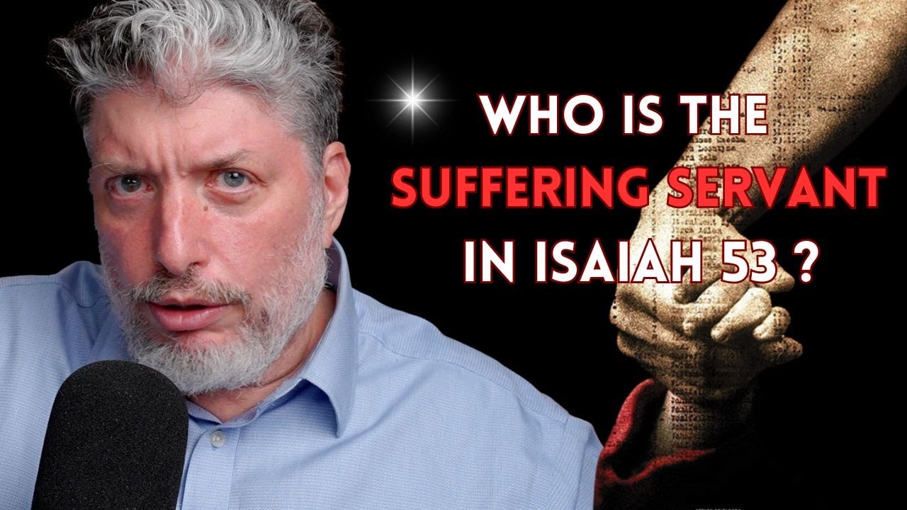 Isaiah 53 - Who is the Suffering Servant? –Rabbi Tovia Singer