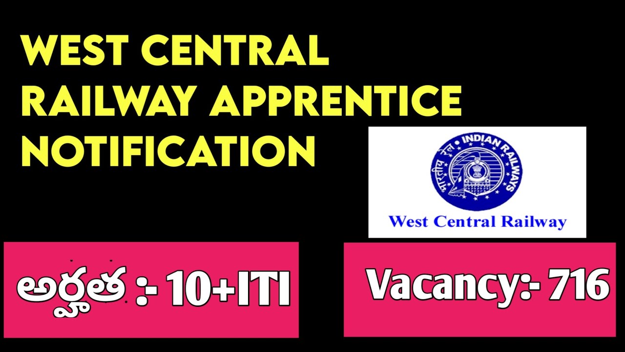 West Central Railway Recruitment||Apprentice Notification 2021