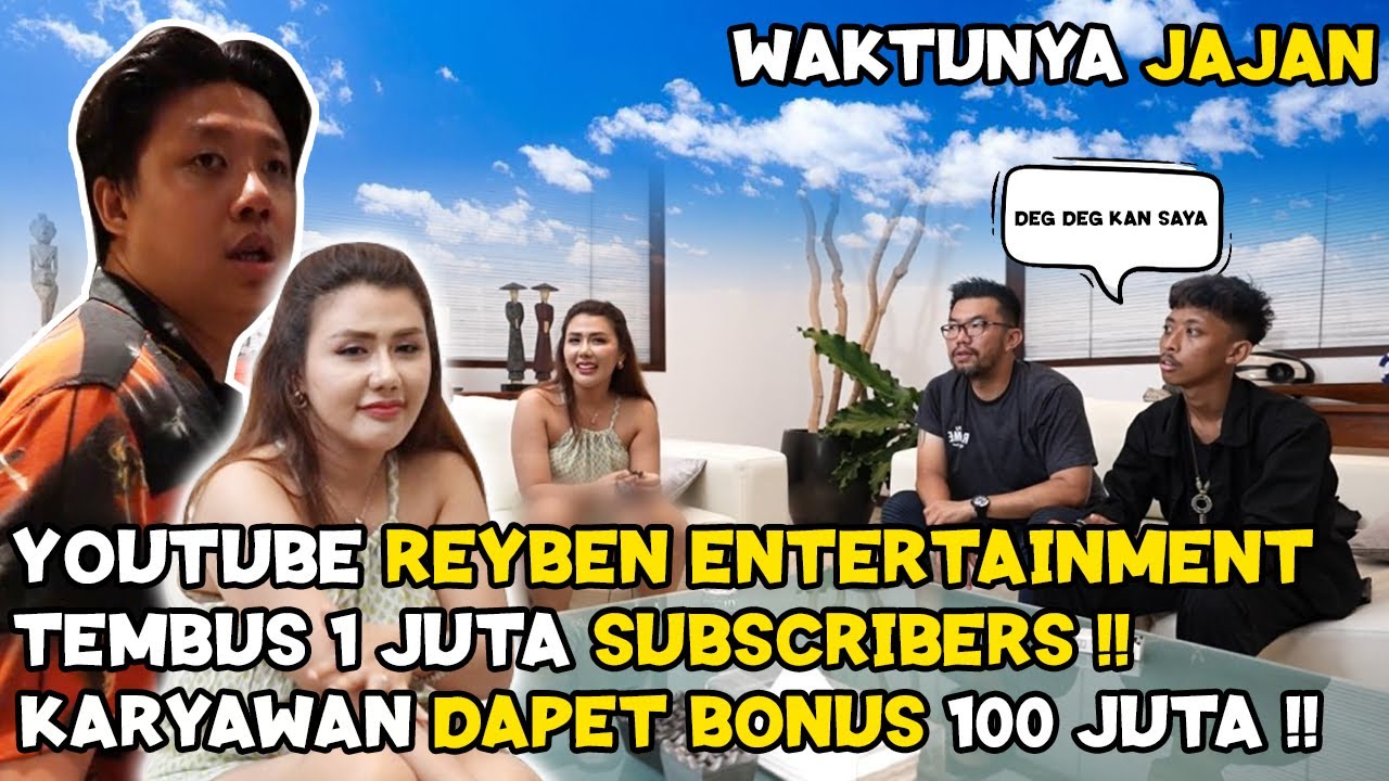 YOUTUBE REYBEN ENTERTAINMENT TEMBUS 1 JUTA SUBSCRIBERS !! KARYAWAN DAPET BONUS 100 JUTA !!