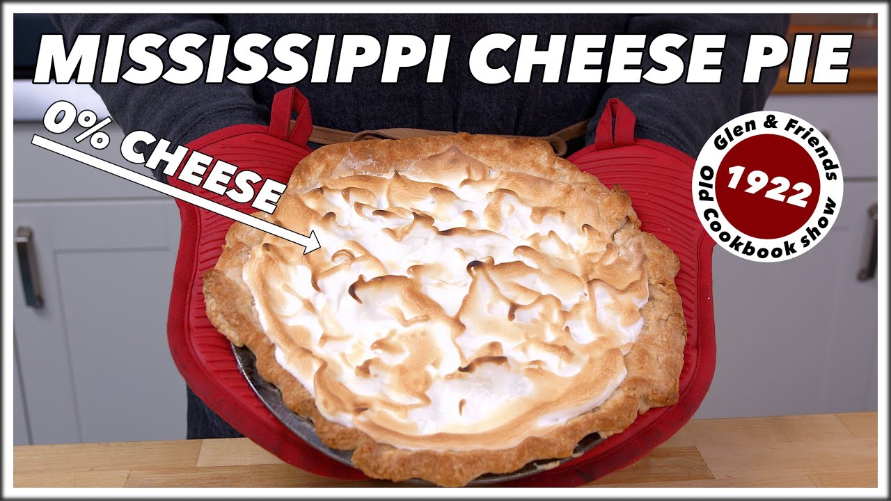 100 Year Old Mississippi Cheese Pie Recipe - (The O.G. Chess Pie Recipe) - Old Cookbook Show