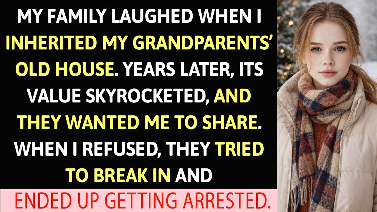 My Family Laughed When I Inherited My Grandparents’ Old House. Years Later…