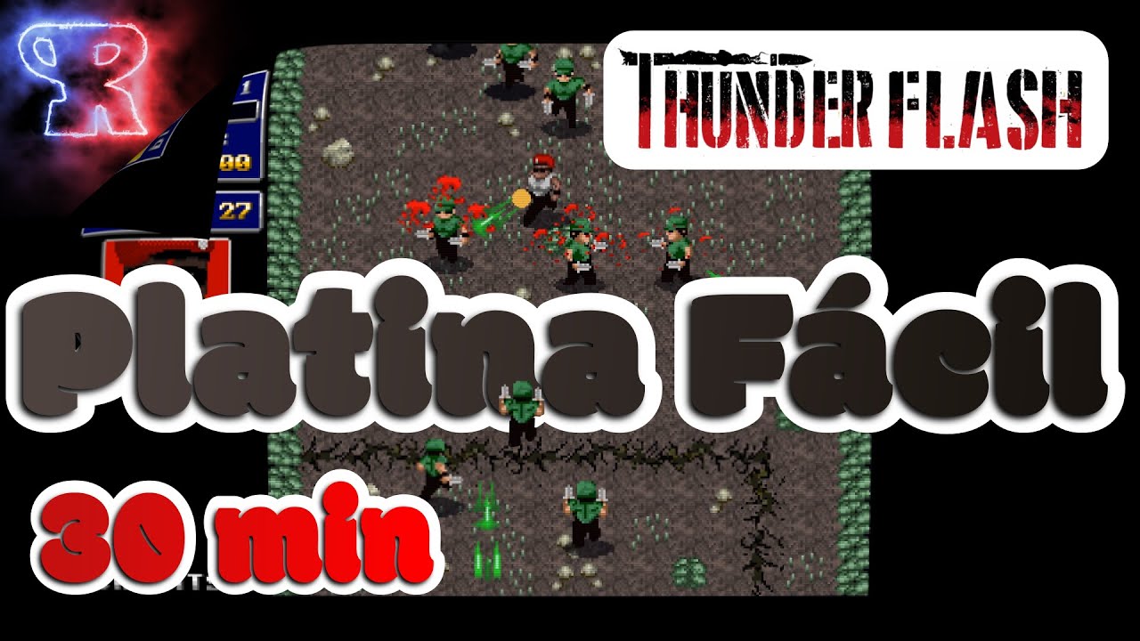 【Platina F&aacute;cil】 &bull; Thunderflash | 30min - PS4/PS5