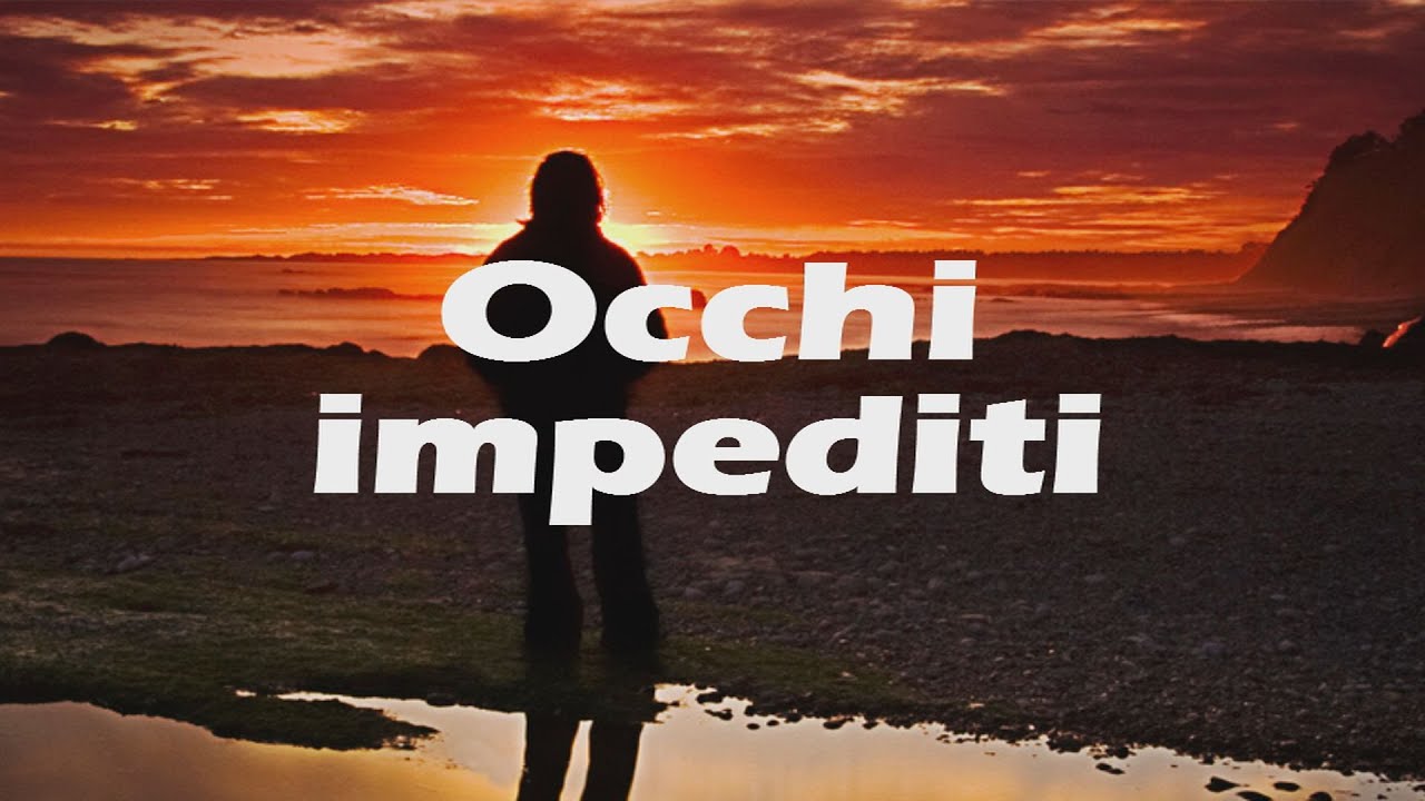 Roberto Gentilini | OCCHI IMPEDITI