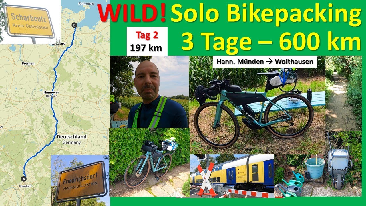 WILD! Tag 2 - 197km - Solo - Bikepacking - 3 Tage & 600 km von Hessen an die Ostsee