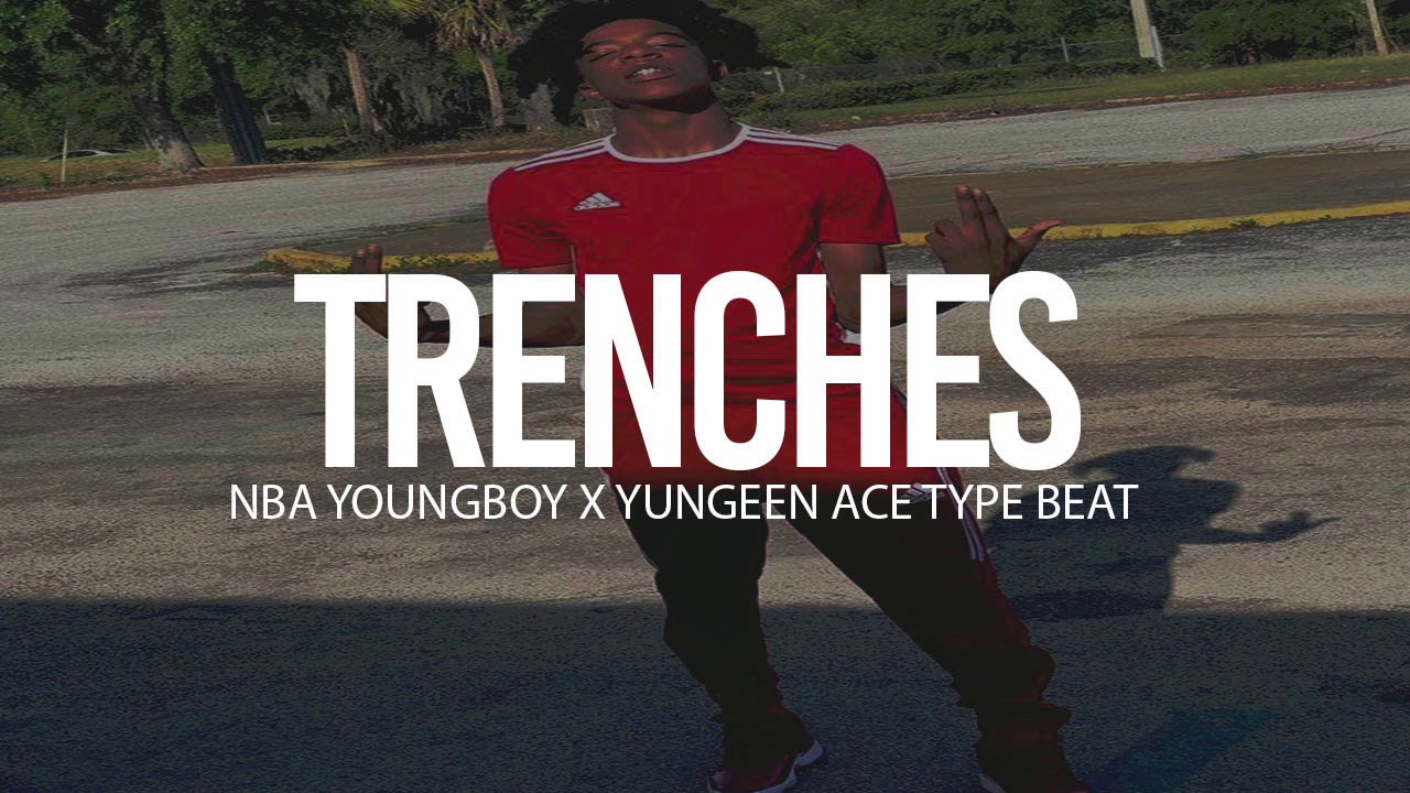 (FREE) 2018 NBA Youngboy x Yungeen Ace Type Beat 