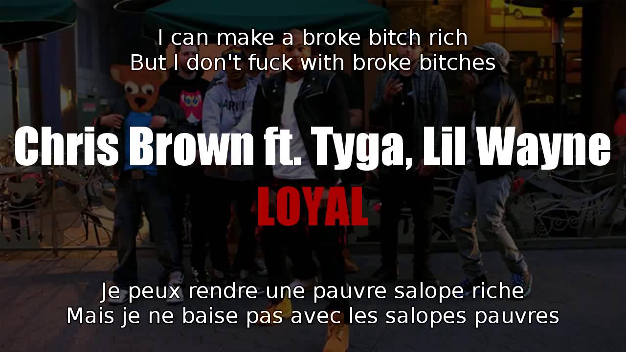 Chris Brown - Loyal (ft. Tyga, Lil Wayne) [Traduction Française # French Lyrics ]