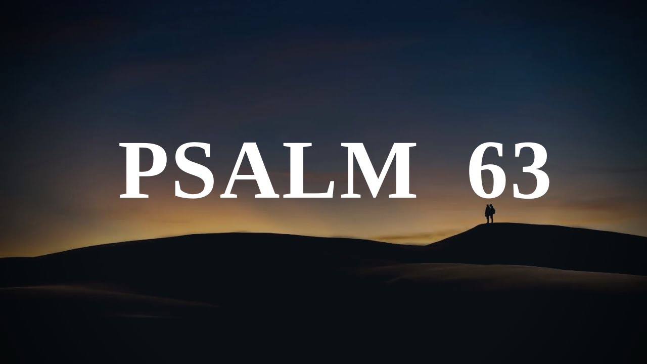 Psalm 63 - Parzenie za Jego obecnością poruszy Cię – poczujesz żywą wiarę!