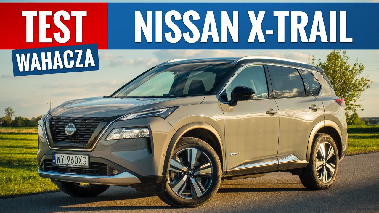 Nissan X-Trail e-Power 2023 - TEST PL (1.5 213 KM) Hybryda najlepsza, ale nie najoszczędniejsza
