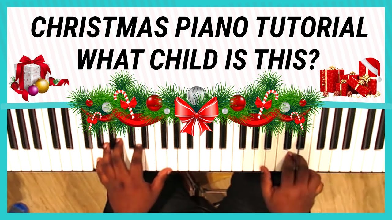 What Child is This? - 🎄Christmas Piano Tutorial 🎹