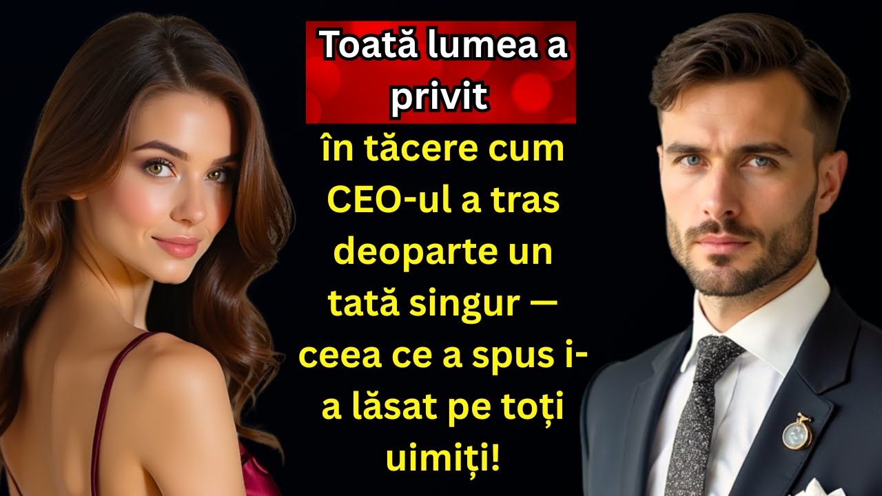 Toată lumea a privit cum CEO-ul a tras deoparte un tată singur — ce a spus i-a șocat pe toți!