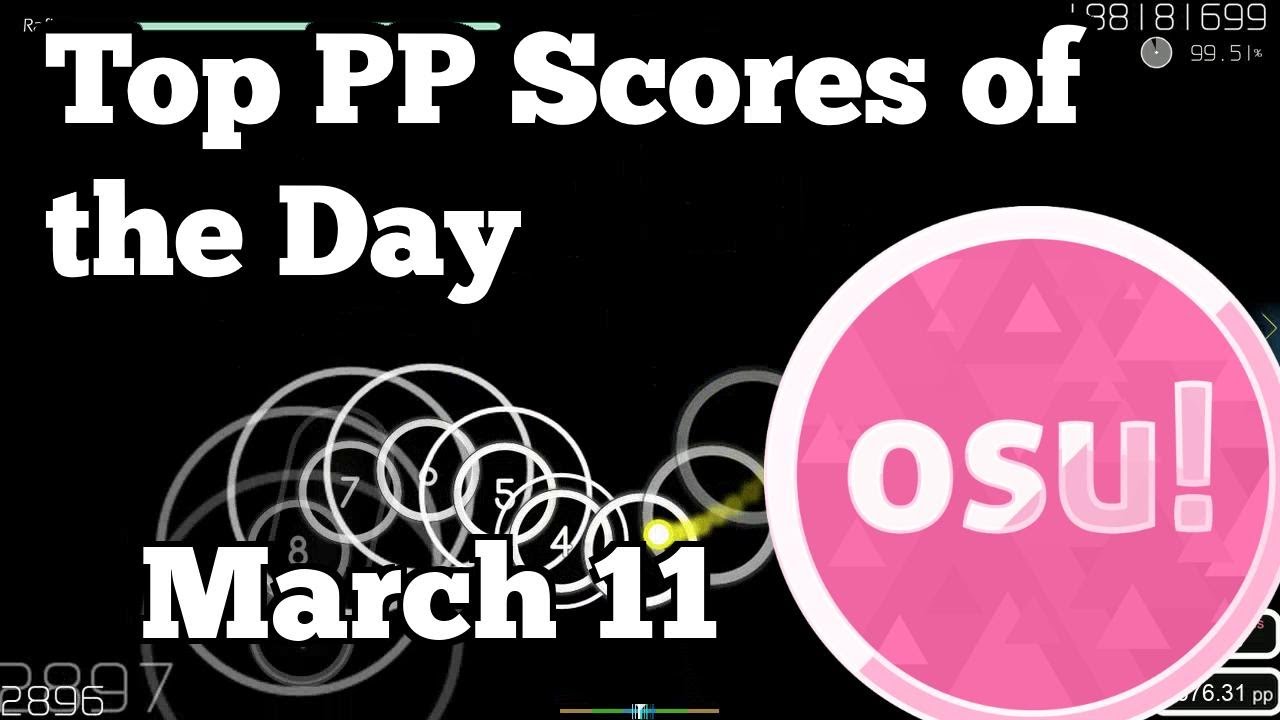 [osu!] Top Ranked PP Plays of March 12 |  VaxewB, Snorlaax, Diallo, Paraqeet, ChocoPafe, r