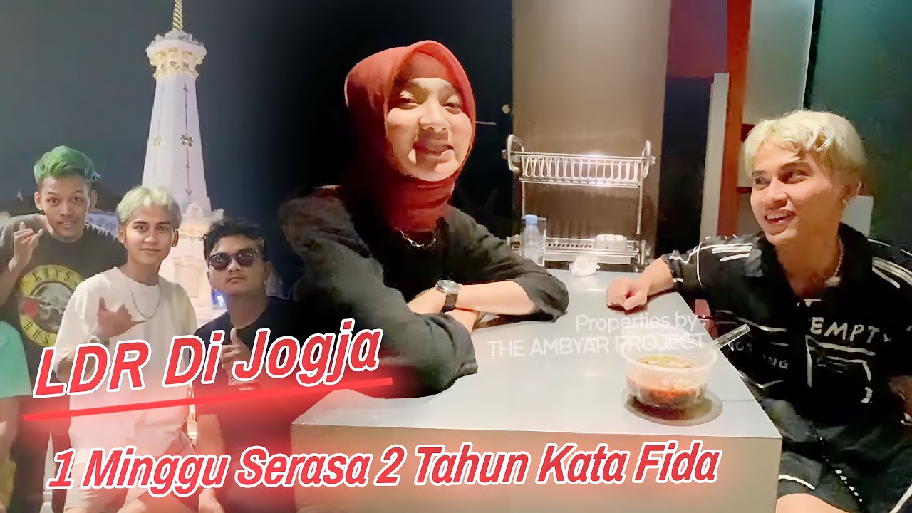 kelamaan LDR kata FIDA AP  1 minggu rasa 2 Tahun