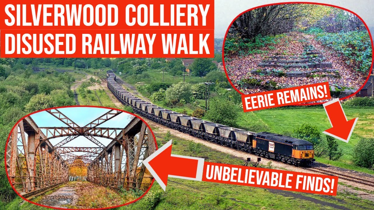Exploring a Forgotten Railway: Silverwood Colliery
