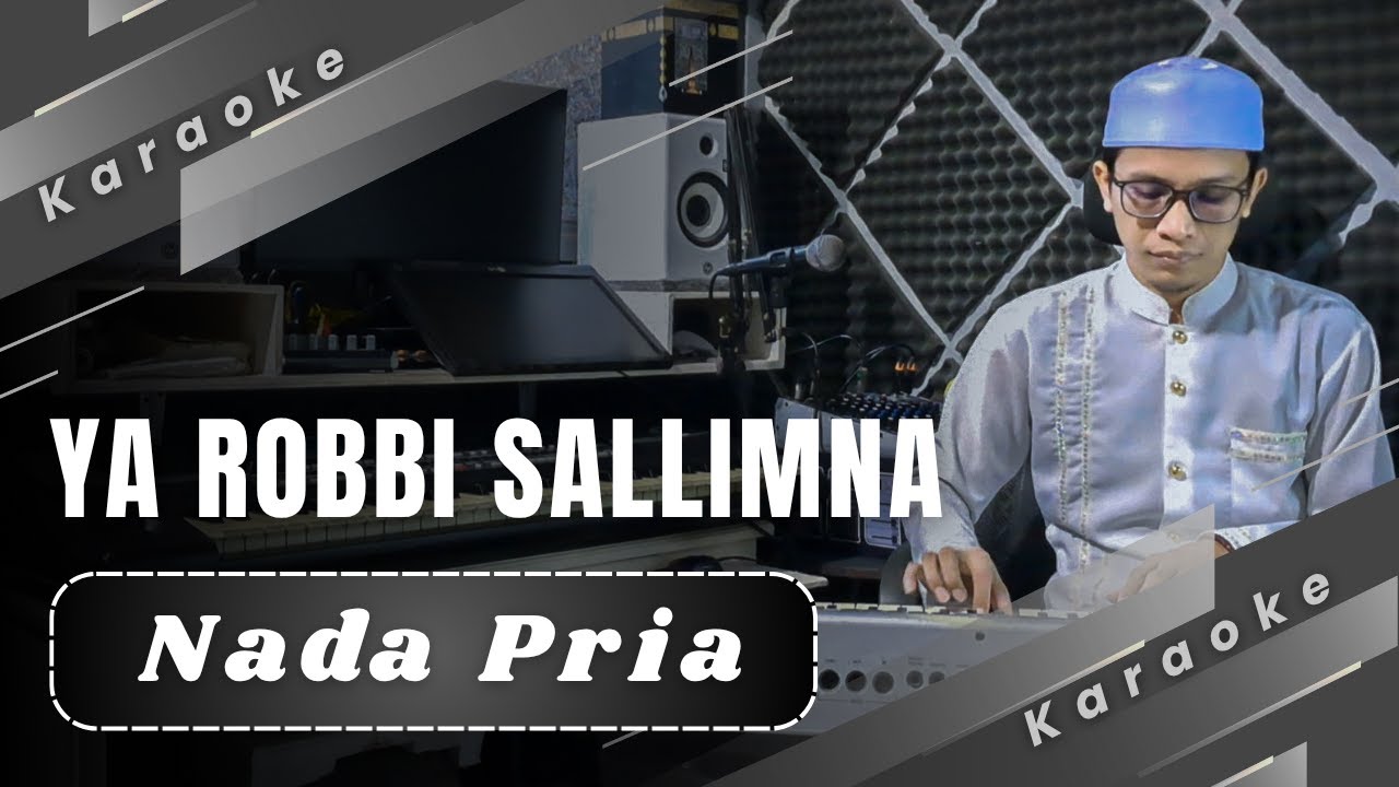 Karaoke - YA ROBBI SALLIMNA | Nada Pria