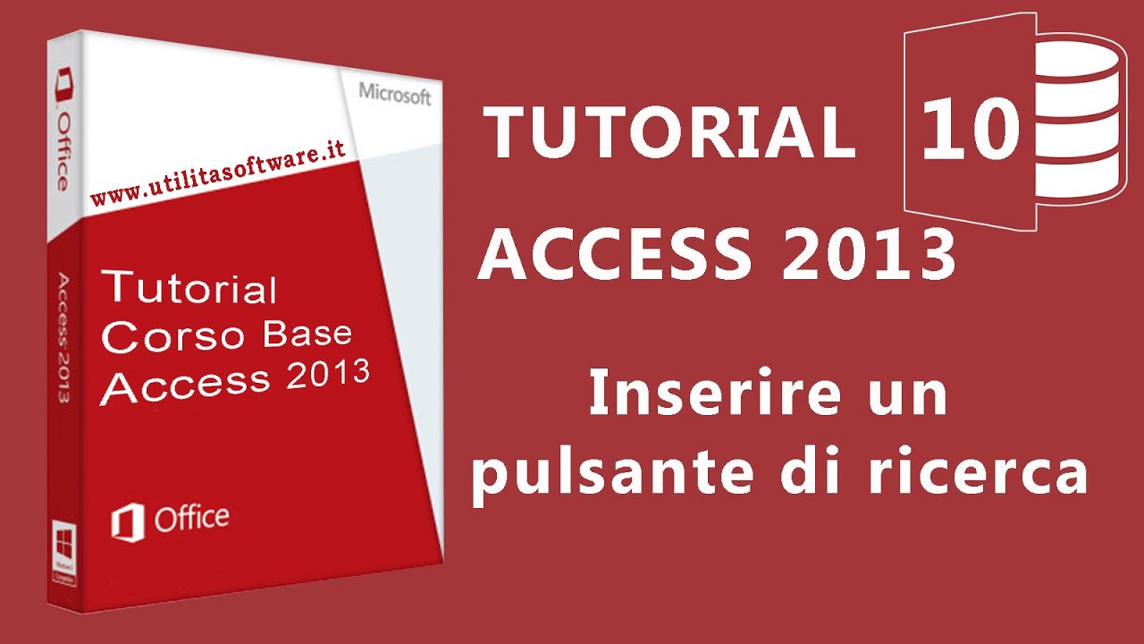 Access Corso Base: Agenda Telefonica - Pulsante ricerca - Tutorial 10