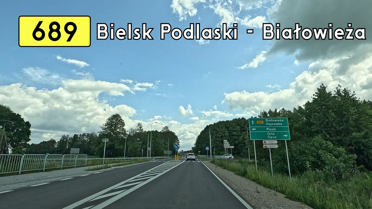 DW689 Bielsk Podlaski - Białowieża