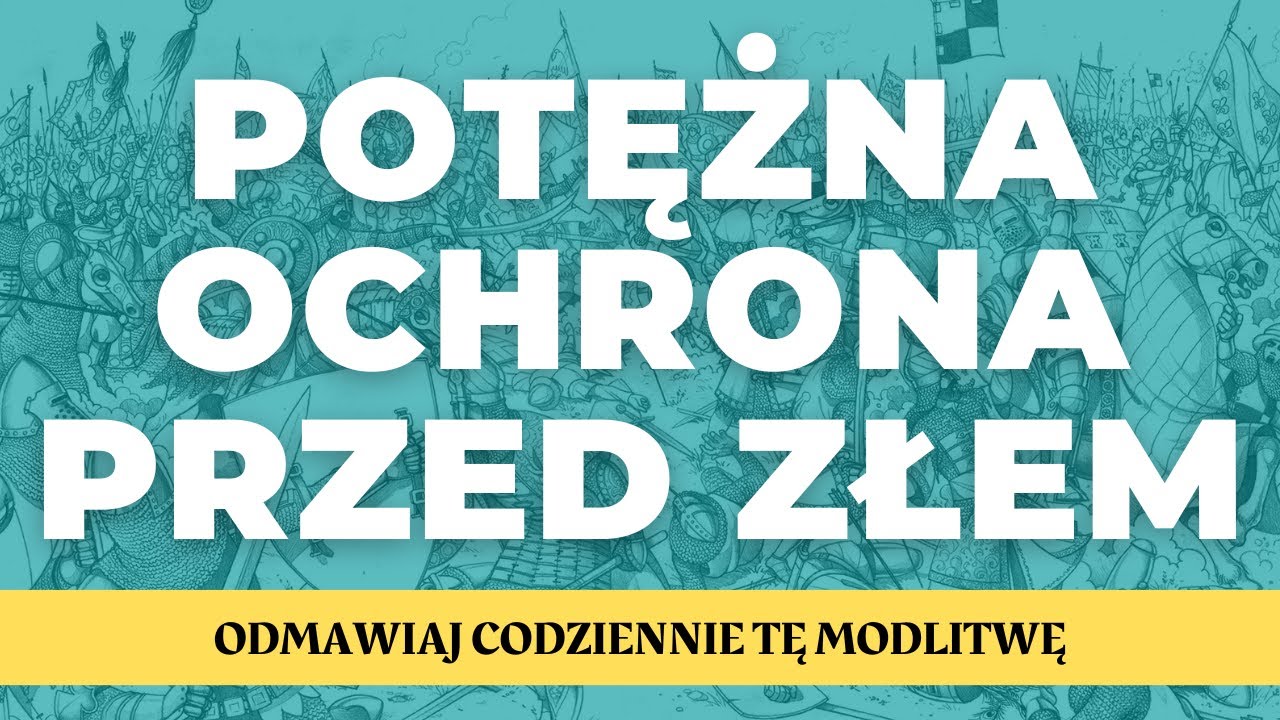 ZAŁ&Oacute;Ż NA SIEBIE NIEWIDZIALNĄ OCHRONĘ PRZED ZŁEM!