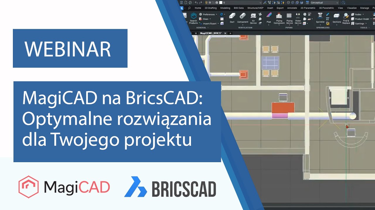 MagiCAD for BricsCAD: Optymalne rozwiązania dla Twojego projektu | WEBINARIUM