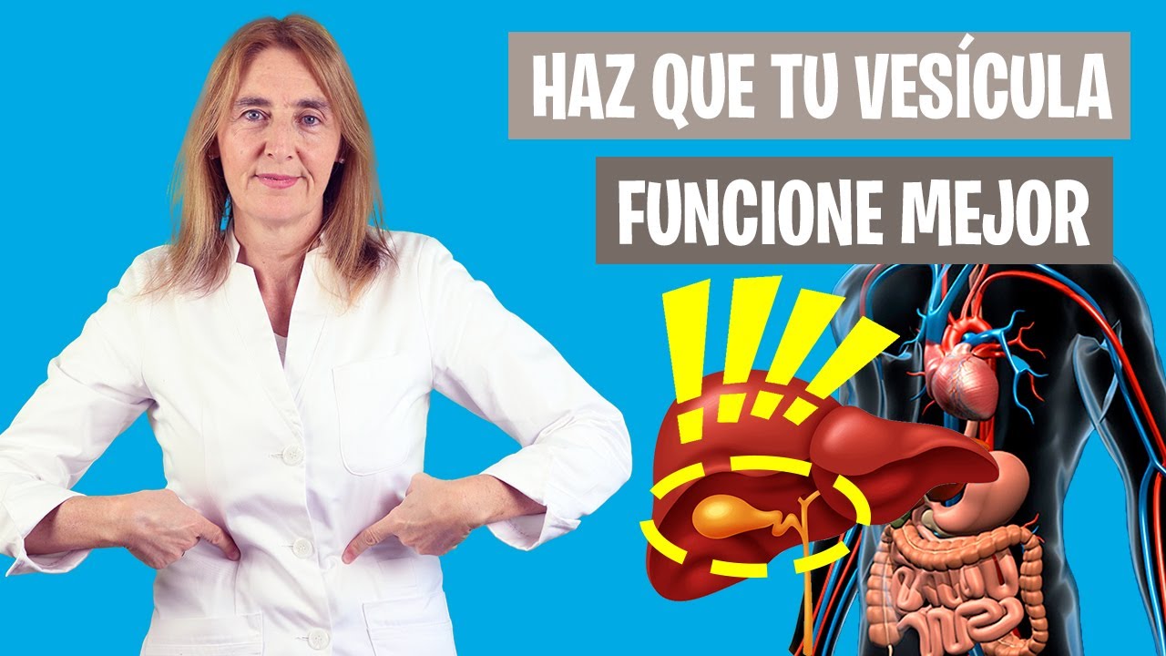 CÓMO MEJORAR la FUNCIÓN de la VESÍCULA | Dieta para la vesícula | Nutrición clínica