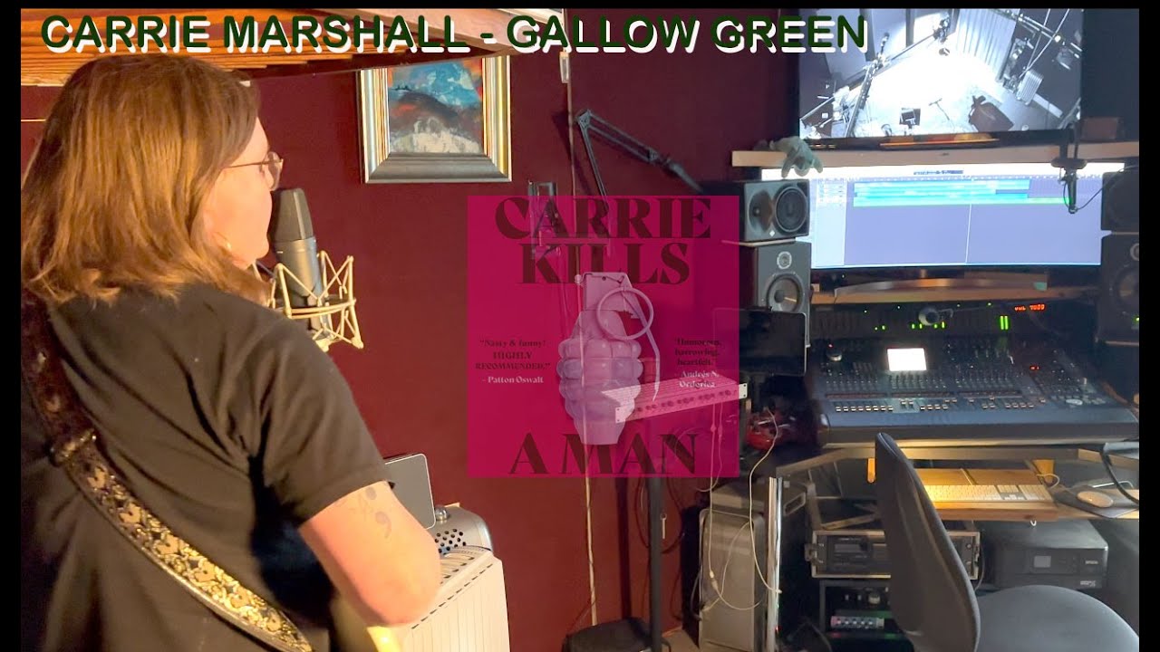 Gallow Green by Carrie Marshall