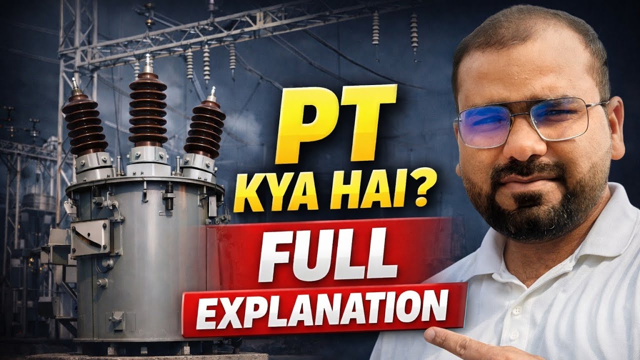 PT क्या होता है? Potential Transformer Full Explained in Hindi | Working, Types, Uses