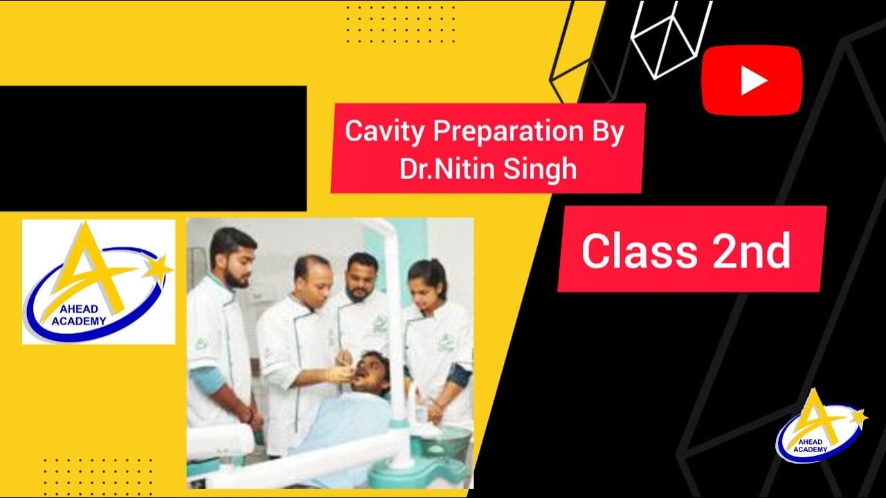 Class 2 Cavity Preparation by Dr Nitin Singh