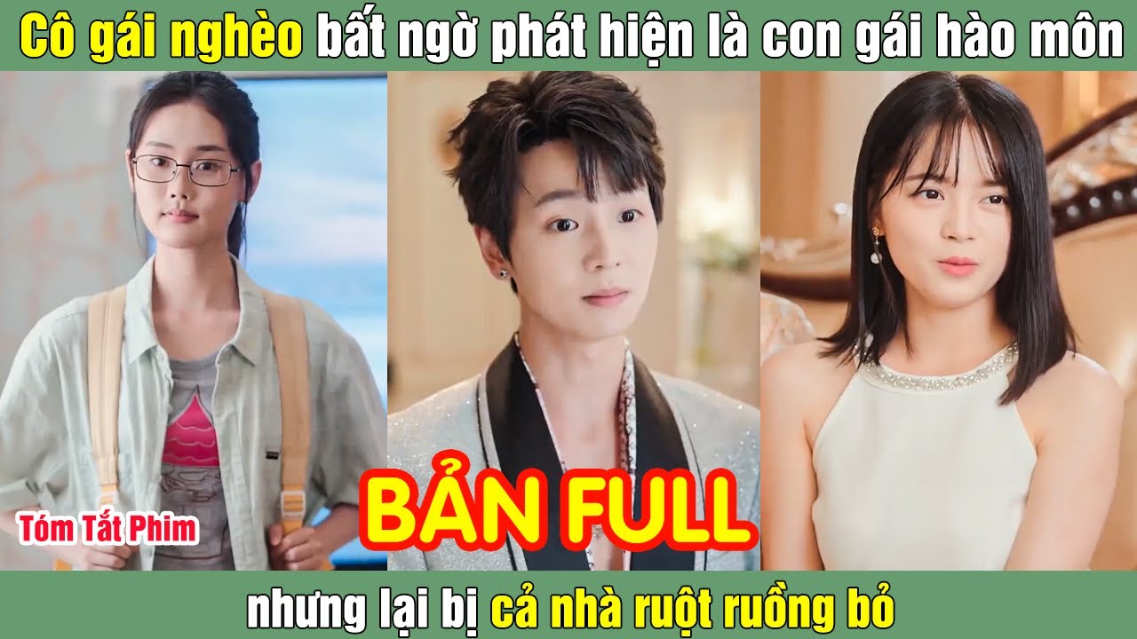 C&ocirc; g&aacute;i ngh&egrave;o bất ngờ ph&aacute;t hiện l&agrave; con g&aacute;i h&agrave;o m&ocirc;n nhưng lại bị cả nh&agrave; ruột ruồng bỏ