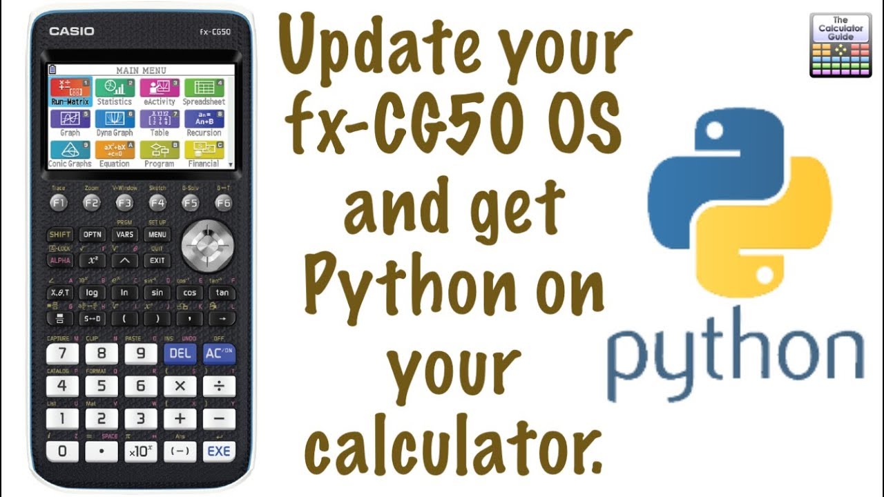 Update Your CG50 Operating System. Now Includes Python! (OS update)